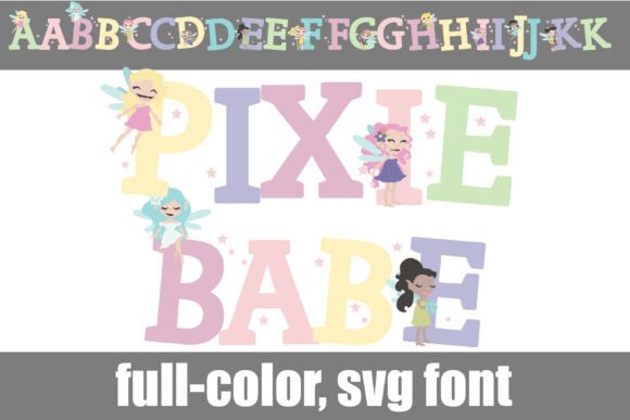 Pixie Babe: A Fairytale Font for Whimsical Design