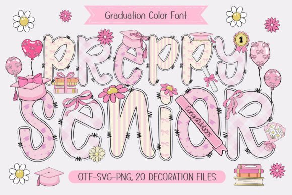 Preppy Senior: A Font That Celebrates in Style